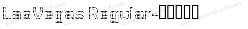 LasVegas Regular字体转换
